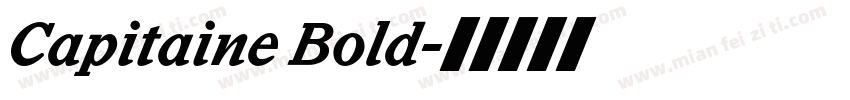 Capitaine Bold字体转换